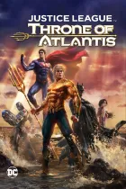 Justice League Throne of Atlantis